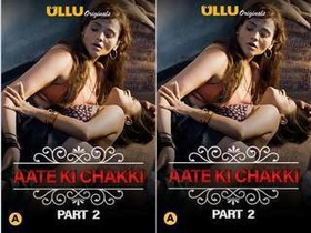 Charmsukh: Aate Ki Chakki Part 2 - The Sexy Adventure Continues